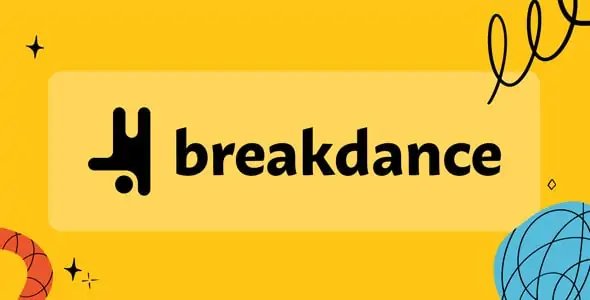 Breakdance Pro GPL